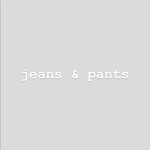 jeans & pants